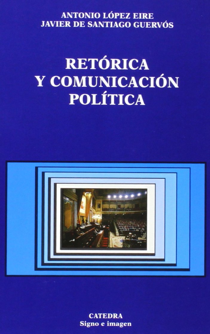 Retórica y comunicación política: 56 (Signo e imagen)