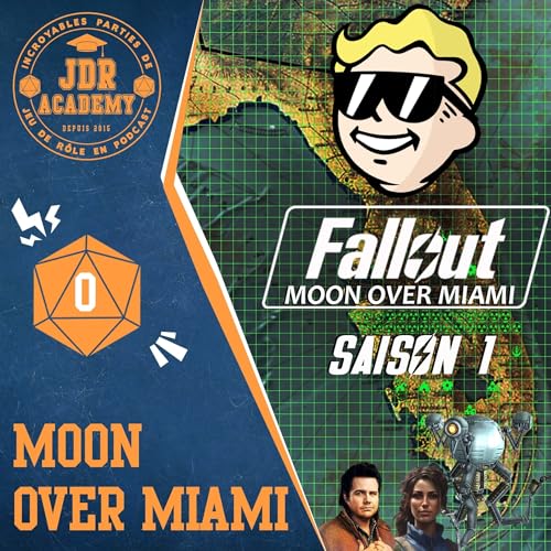 FALLOUT - Moon over Miami (S01E00)