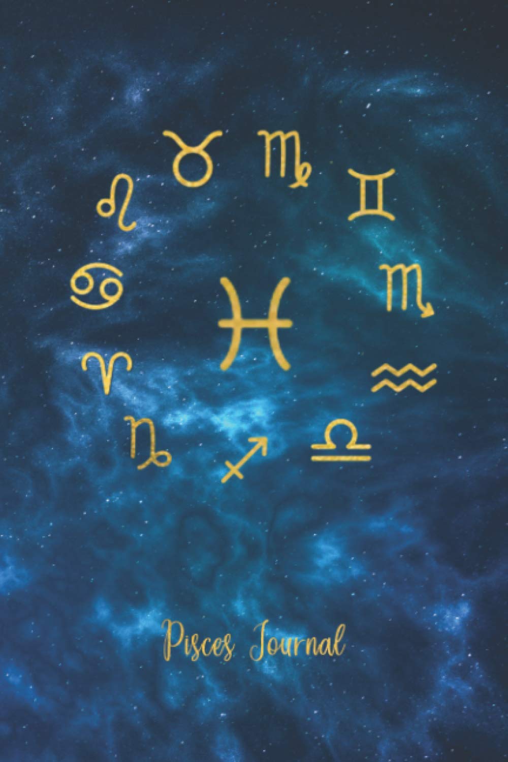 Pisces Journal: A zodiac astrology notebook for Pisces | Lined diary for personal daily horoscope readings and tarot pulls