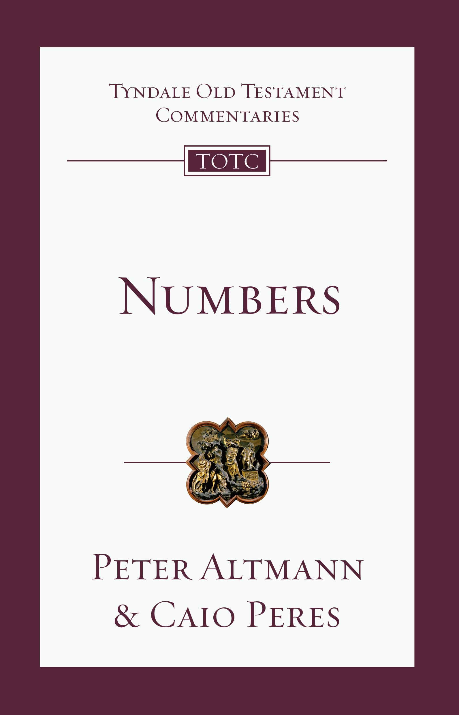 Numbers: An Introduction and Commentary (Tyndale Old Testament Commentary)