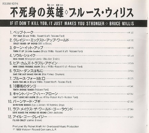 BRUCE WILLIS - If It Don't Kill You It Just Makes You Stronger - CD