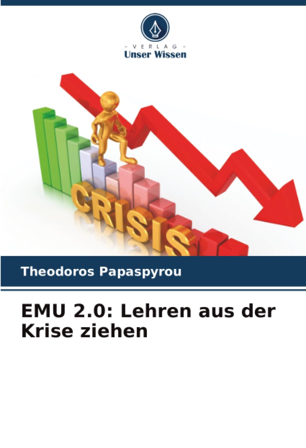 EMU 2.0: Lehren aus der Krise ziehen