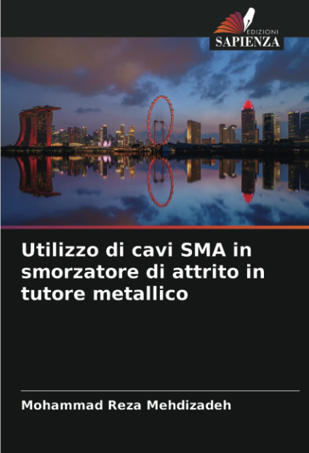Utilizzo di cavi SMA in smorzatore di attrito in tutore metallico