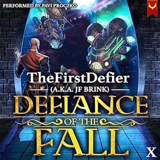 Defiance of the Fall, Book 10 Audiobook By TheFirstDefier, JF Brink cover art