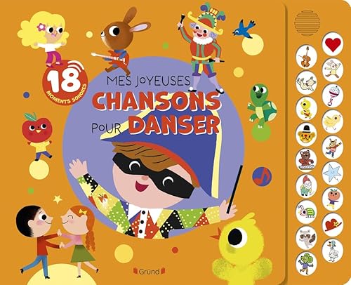 Mes joyeuses chansons pour danser (livre pastilles) – Livre sonore et d'éveil avec 18 pastilles sonores – Bébé dès 1 an
