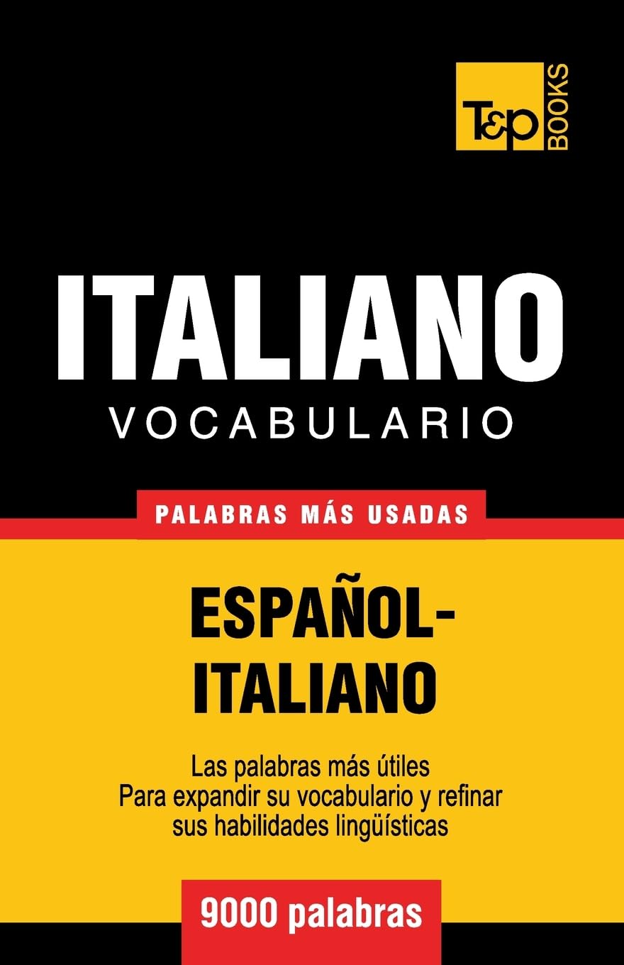 Vocabulario español-italiano - 9000 palabras más usadas: 177 (Spanish collection)