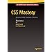 CSS Mastery: Advanced Web Standards Solutions: Moll, Cameron, Budd ...