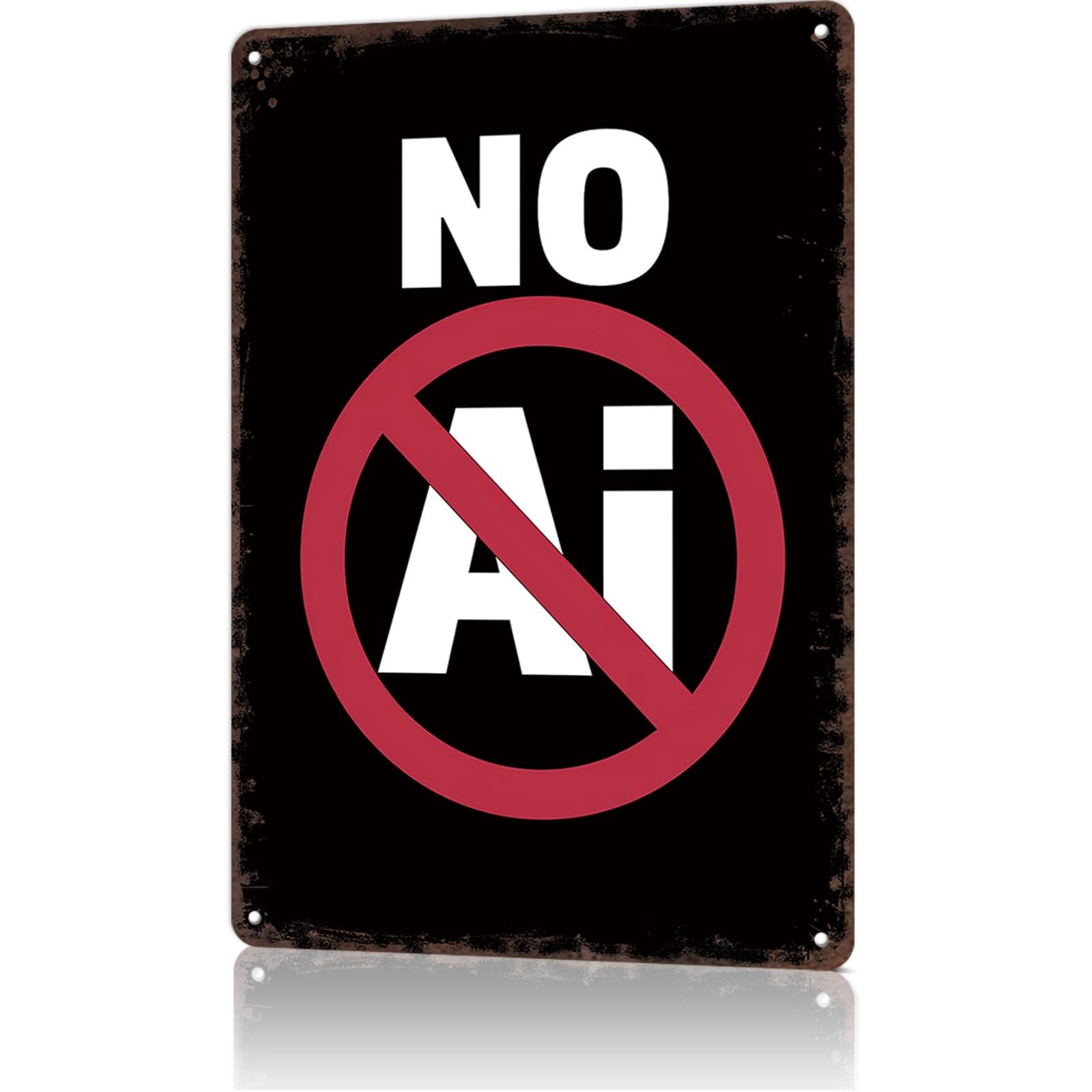 KWQDOZF Funny Metal Sign No Ai Stop Ai Sign Against Vintage Tin Signs Poster For Home Room Bedroom Office Decor 8x12inch