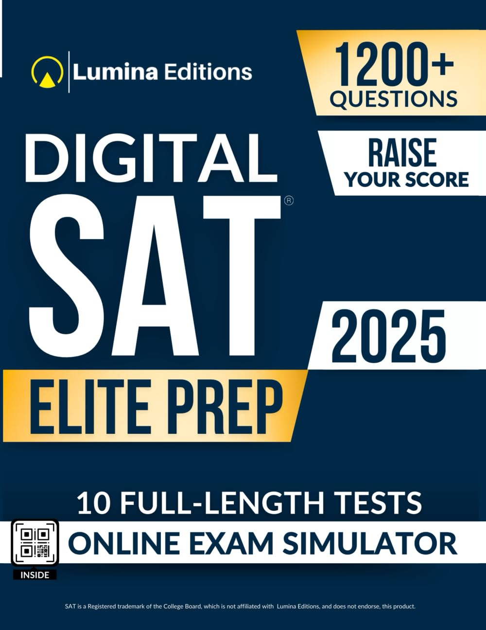 Digital SAT Elite Prep: 10 Up-to-Date Full-Length Practice Tests + Online Exam Simulator, Comprehensive Review and Online Flashcards