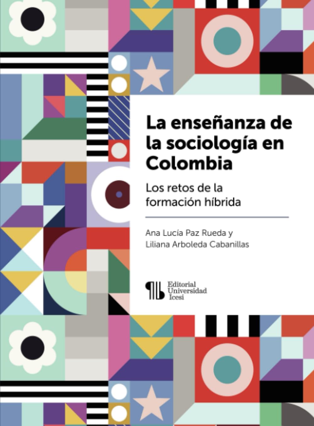 La enseñanza de la sociología en Colombia