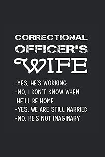 Correctional Officer's Wife: Expense Log Book For Wives Of Correctional Officers Or Penal Officers