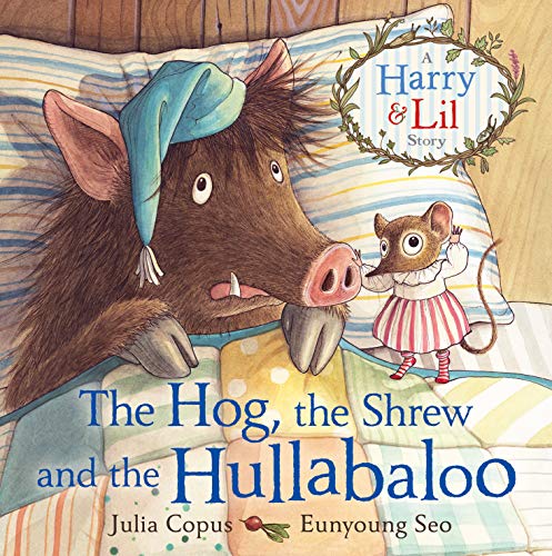 Image of Hog, the Shrew and the Hullabaloo