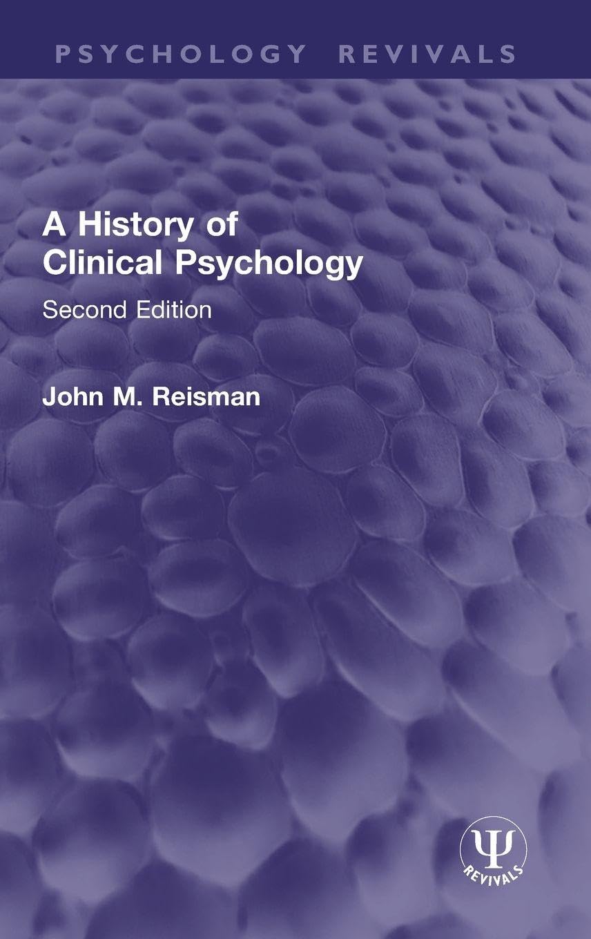 A History of Clinical Psychology: Second Edition (Psychology Revivals)