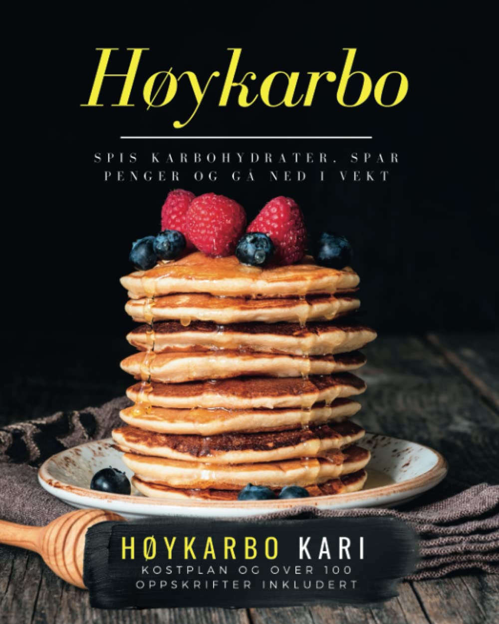 Høykarbo - spis karbohydrater, spar penger og gå ned i vekt