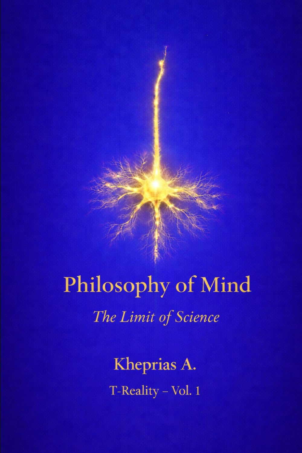 The Ontological Limit of Reductionism: Structure and Limits of Reductive Explanation in Contemporary Philosophy of Mind: 1 (Series: T-Reality – Philosophy of Mind and Neurophilosophy)