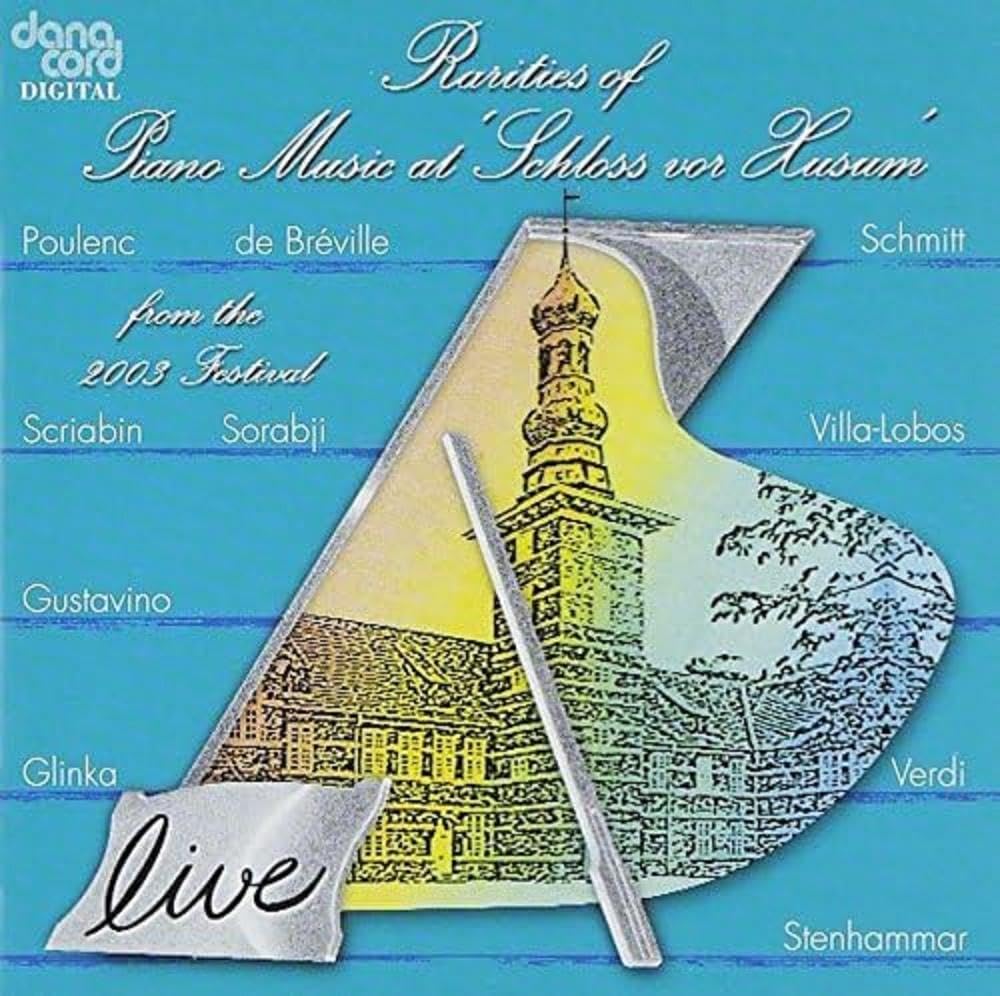 Rarities of Piano Music 2003
