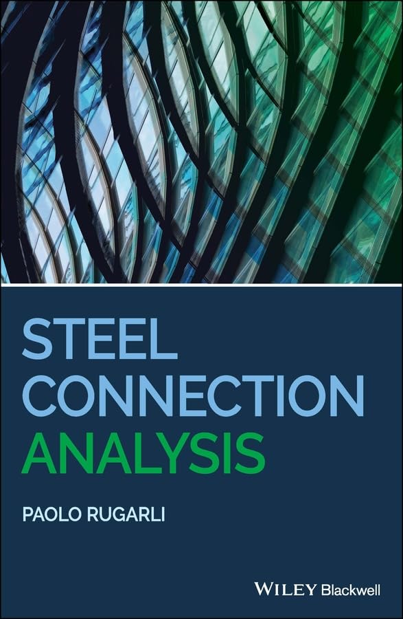 Livre Steel Connection Analysis optimiser calcul assemblage acier
