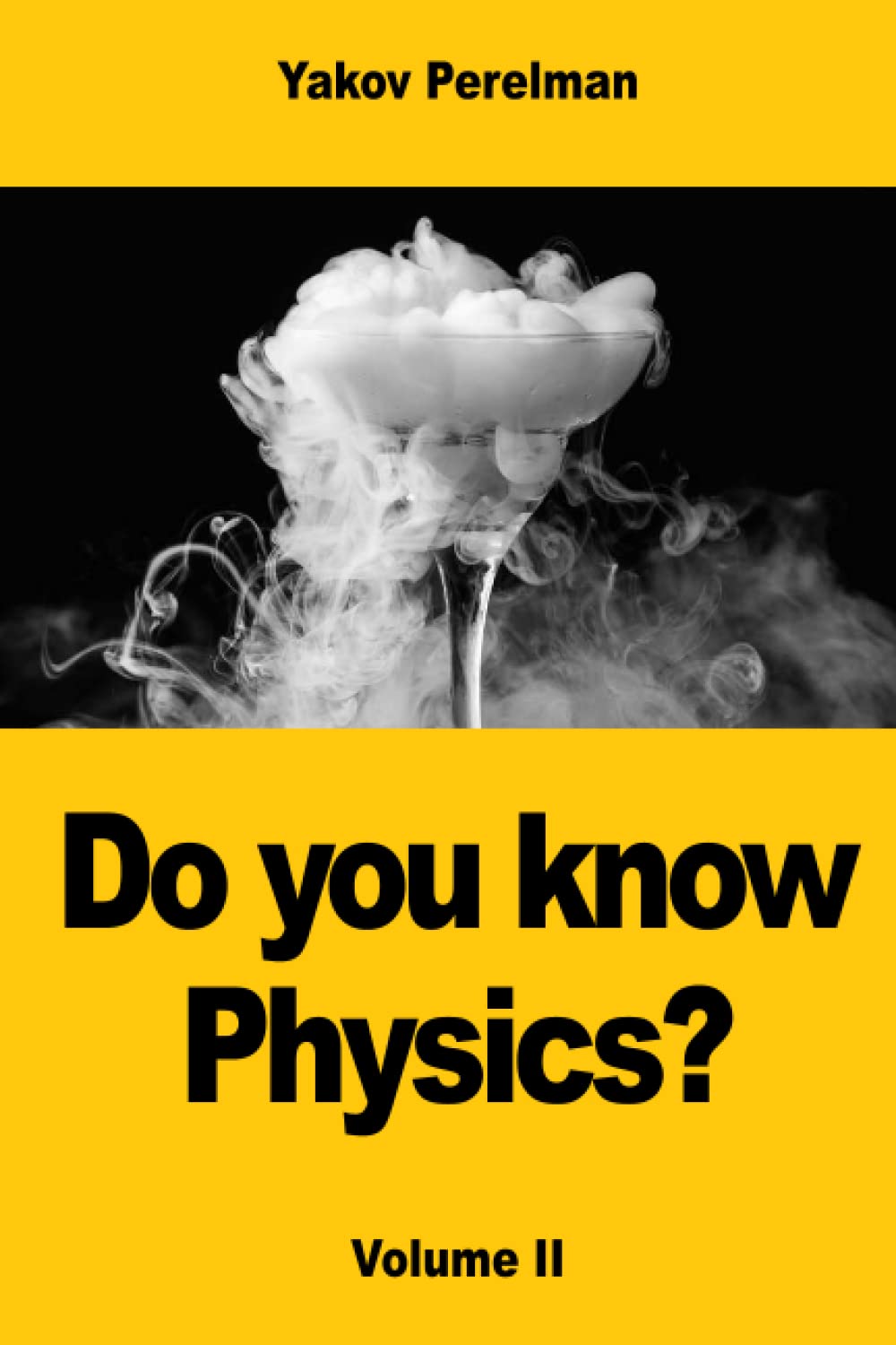 Do you know Physics?: Volume II