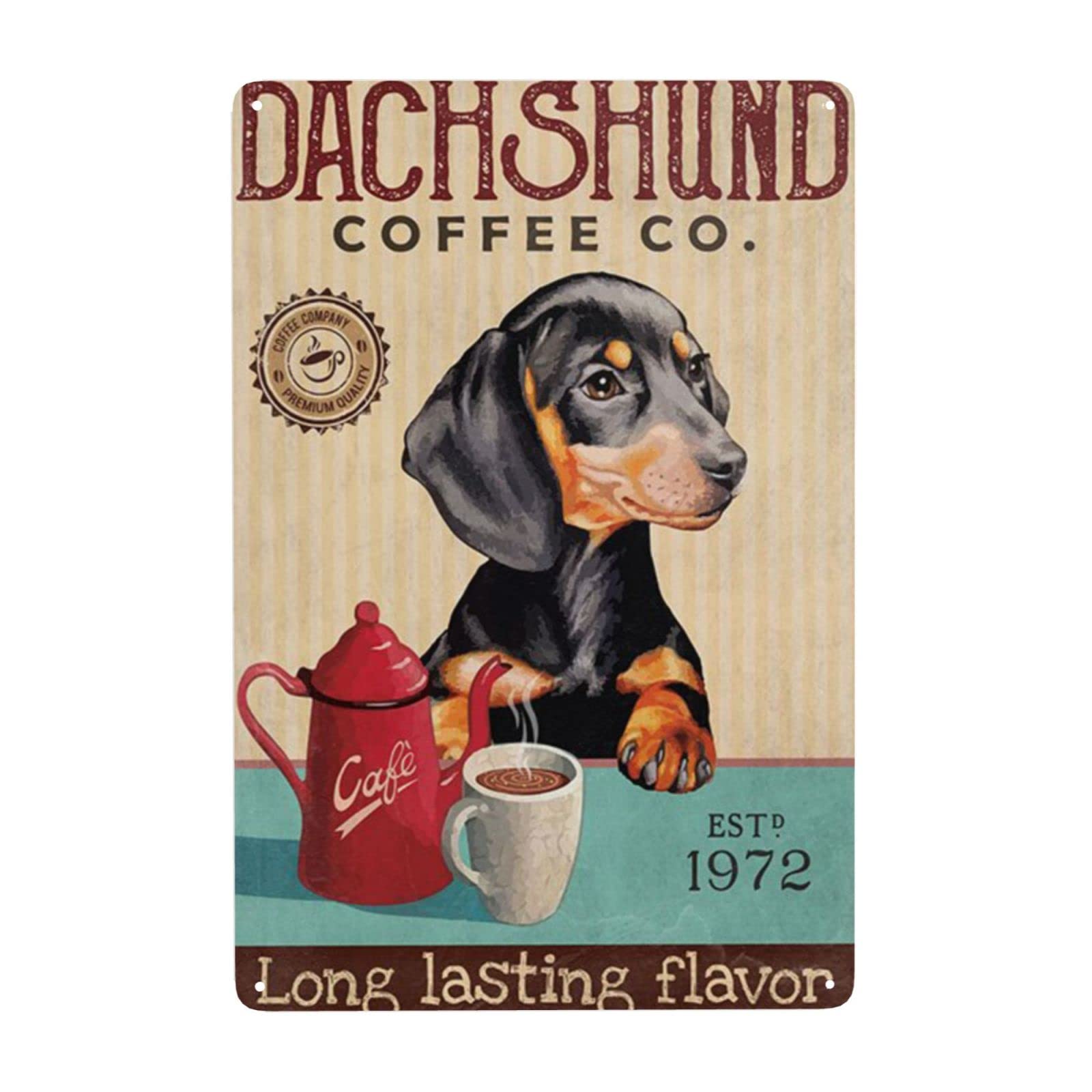 Funny Tin Sign Vintage Dachshund Dog Coffee Co Long Lasting