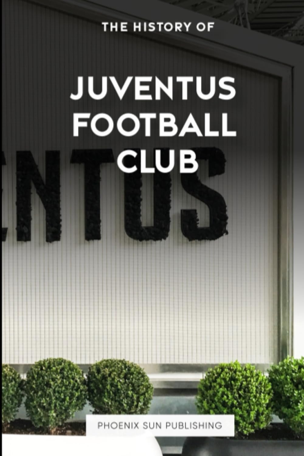洋書 BIANCONERI　JUVENTUS STORY　ユヴェントス The Juventus Story: Black and White Stripes: La Villa, Marco