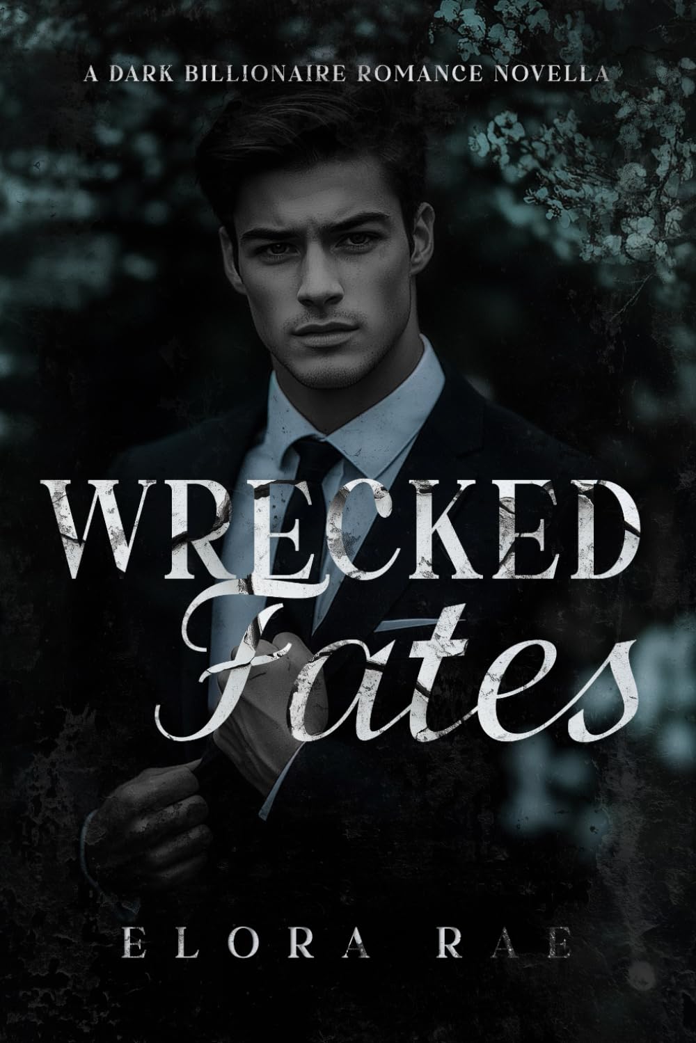 Wrecked Fates: A Dark Billionaire Romance Novella (The Billionaires of Crest Strategies)