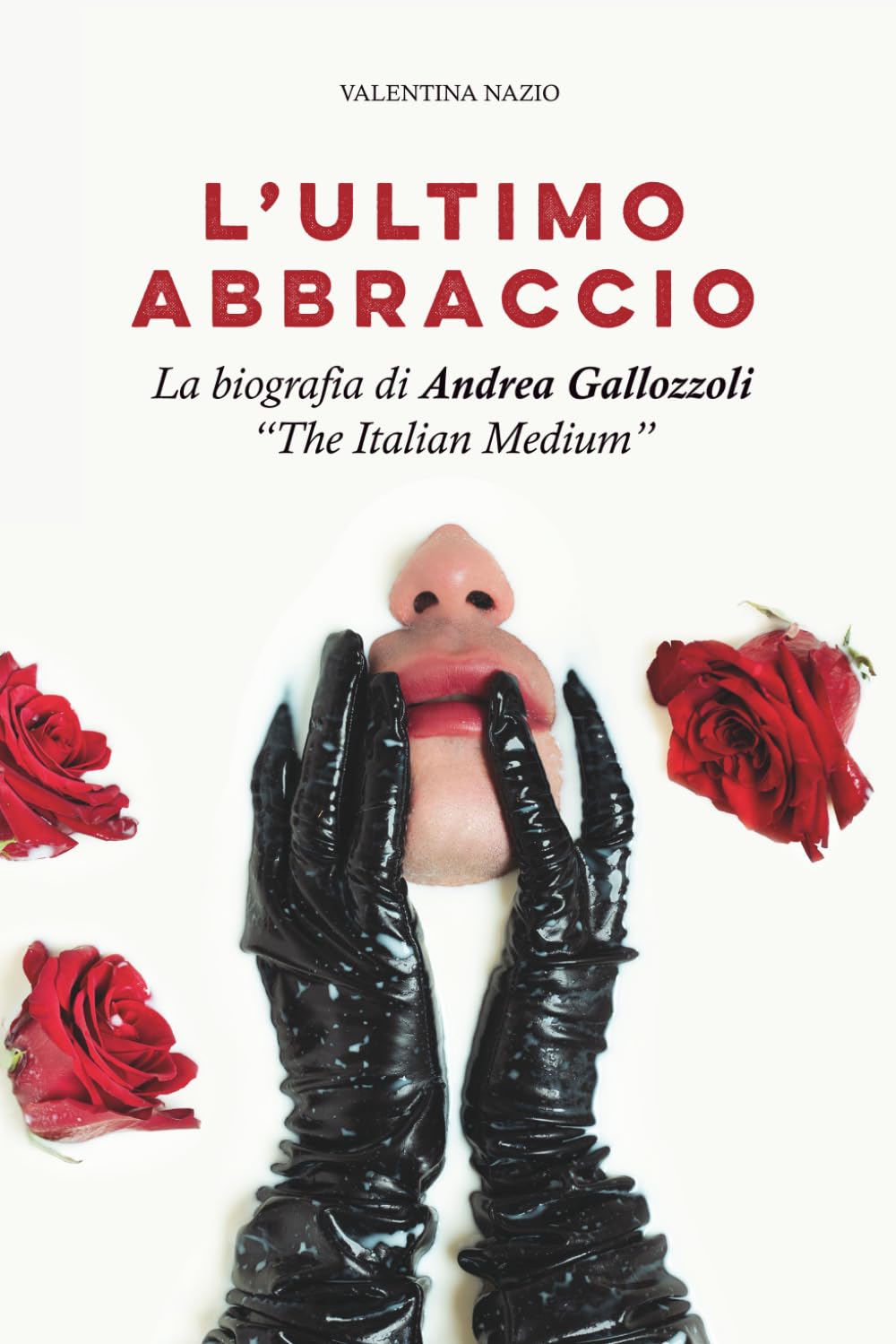 L'ultimo Abbraccio: La biografia di Andrea Gallozzoli “The Italian Medium”