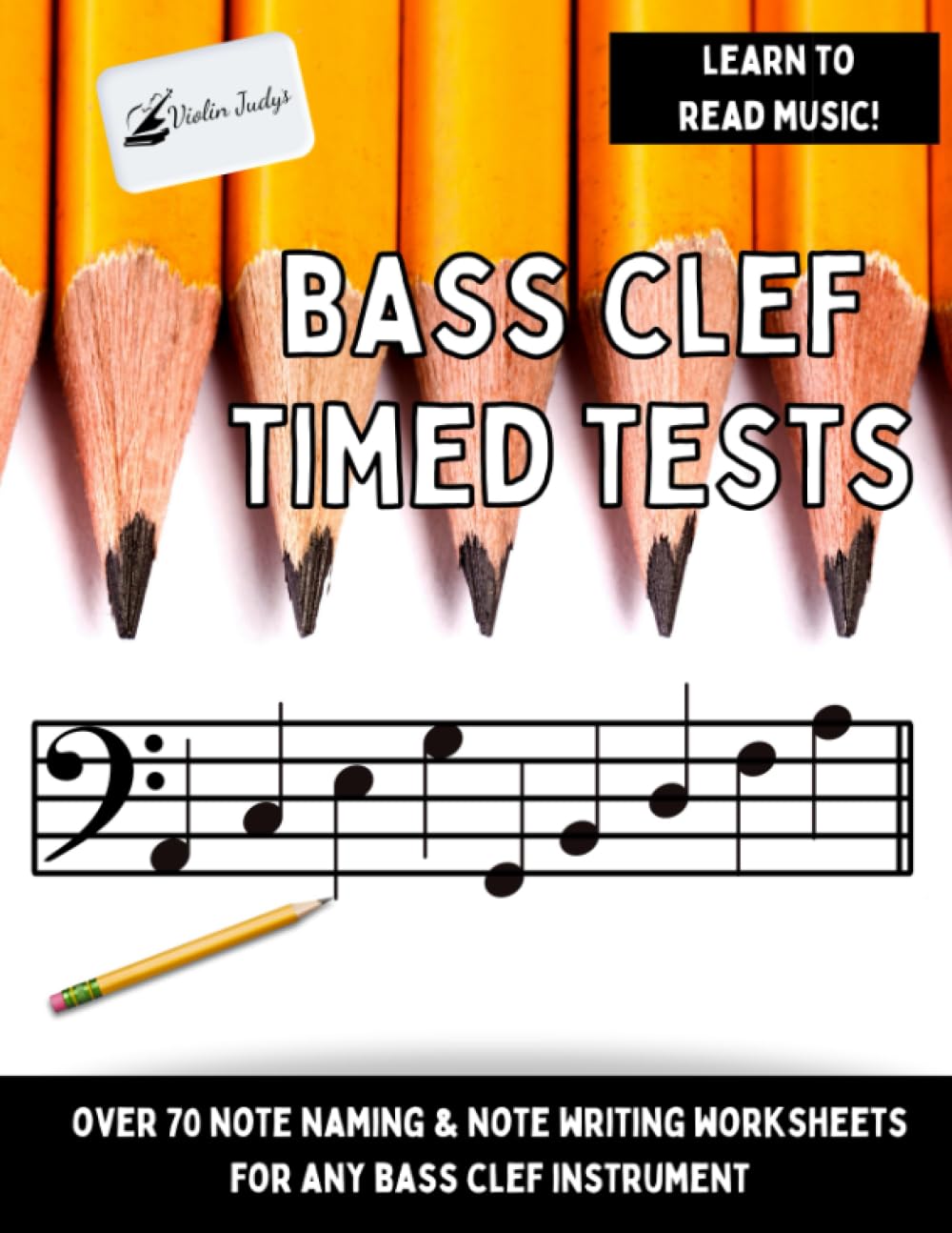 Bass Clef Timed Tests: Over 70 Timed Tests for Any Bass Clef Instrument (Very Fun Music Theory)