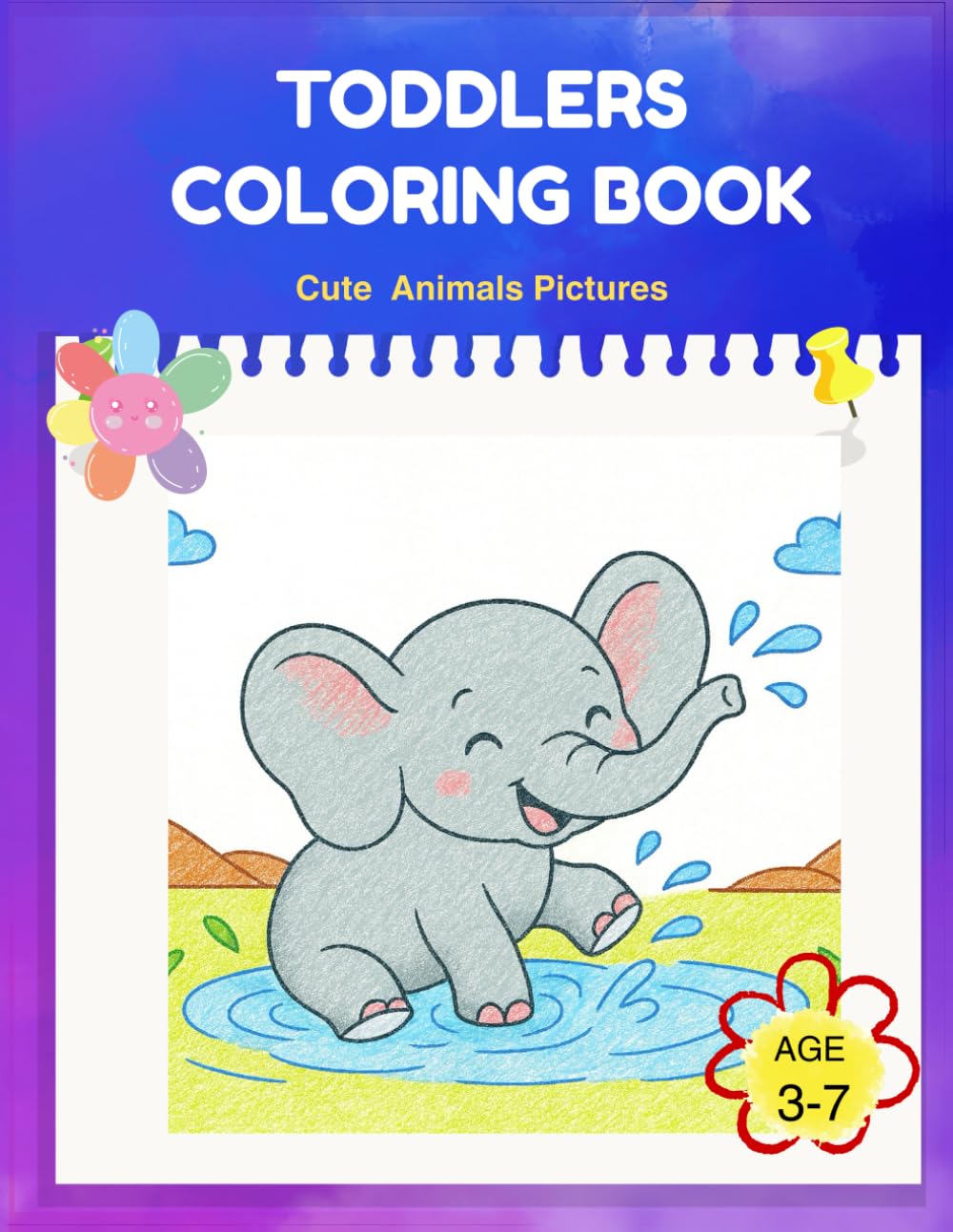 TODDLERS COLORING BOOK: Cute animals