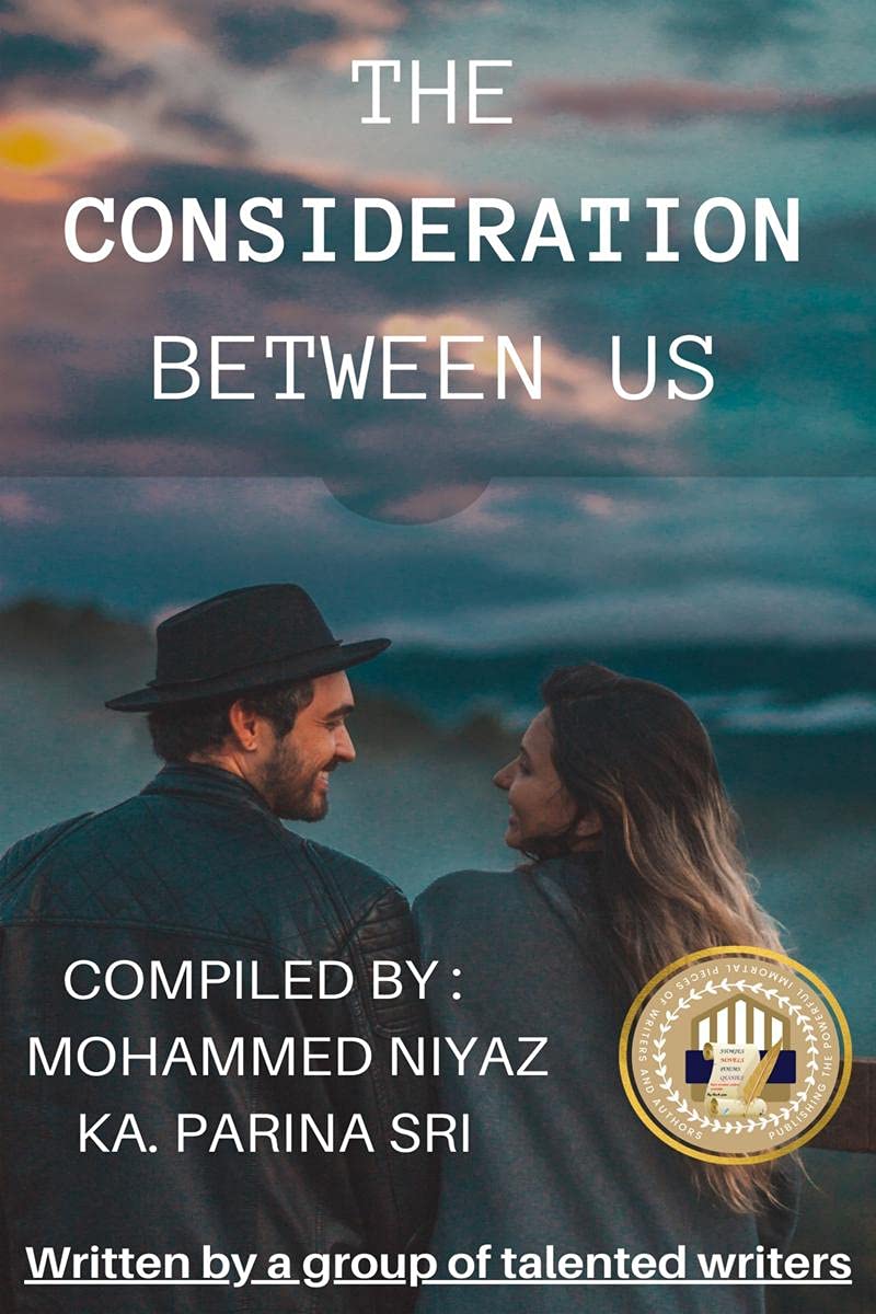 The Consideration Between Us