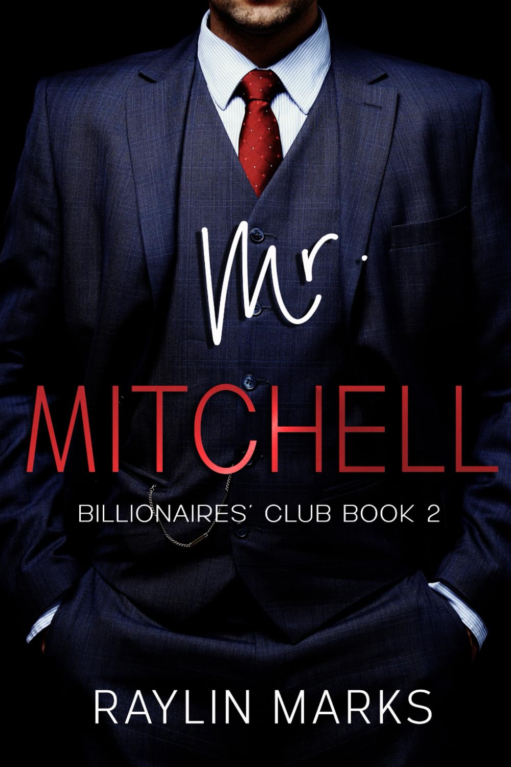 Mr. Mitchell: Billionaires' Club Book 2 (Billionaires' Club Series)