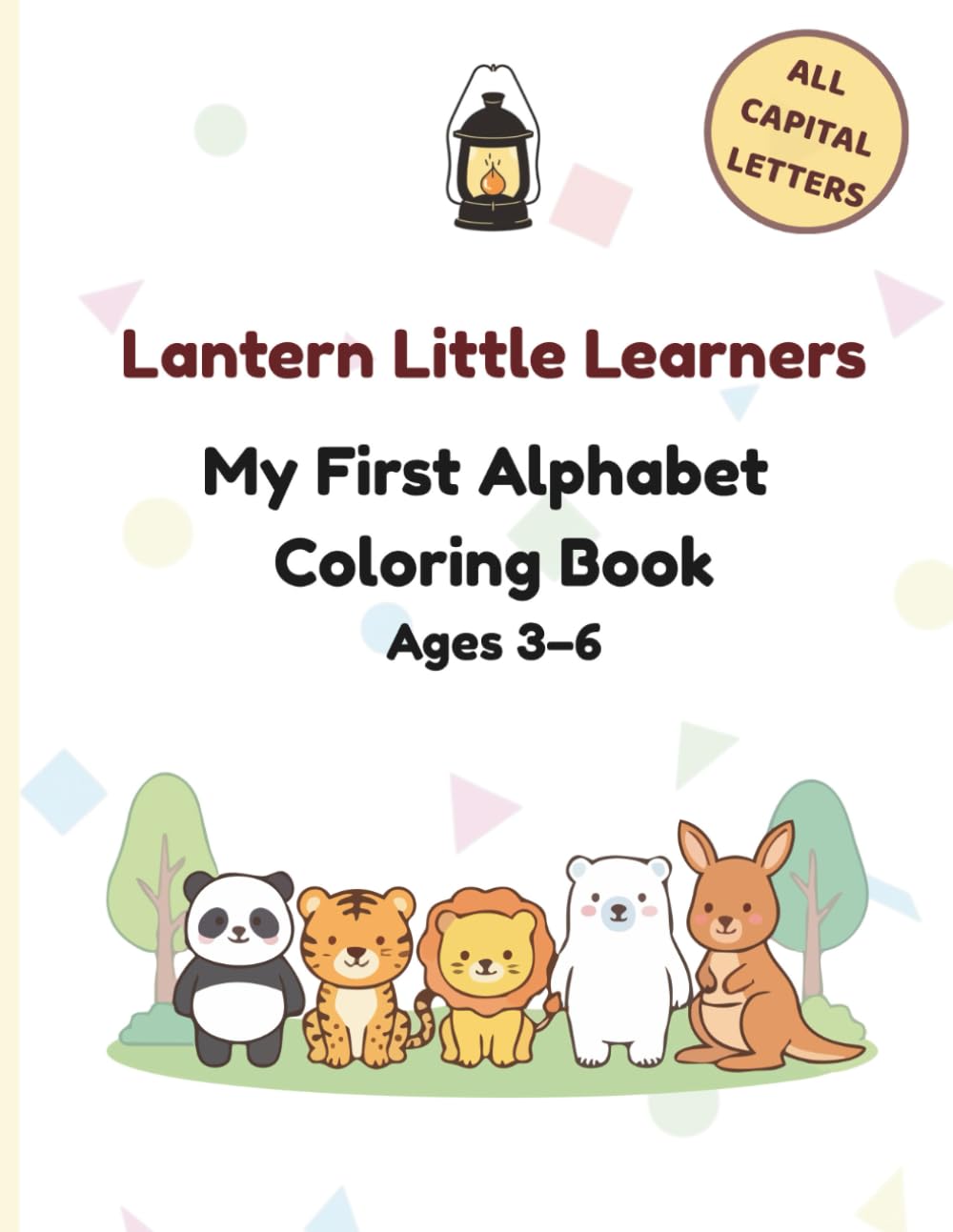 My First Alphabet Coloring Book: An Early Learning ABC Coloring Book for Preschool & Kindergarten