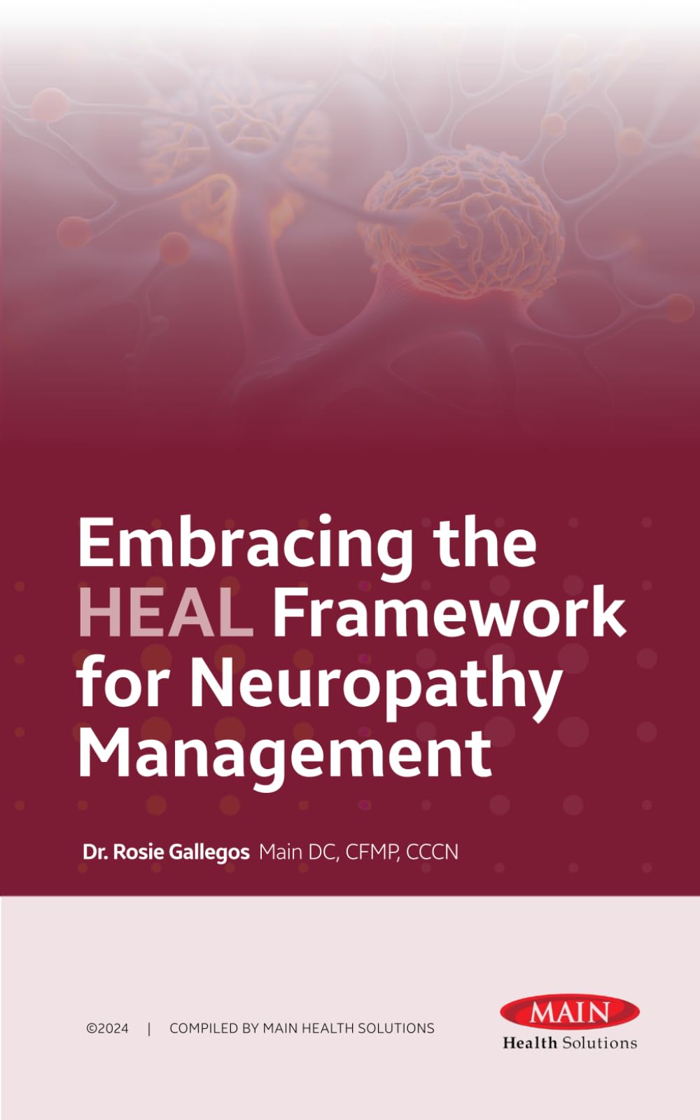 Embracing the HEAL Framework for Neuropathy Management