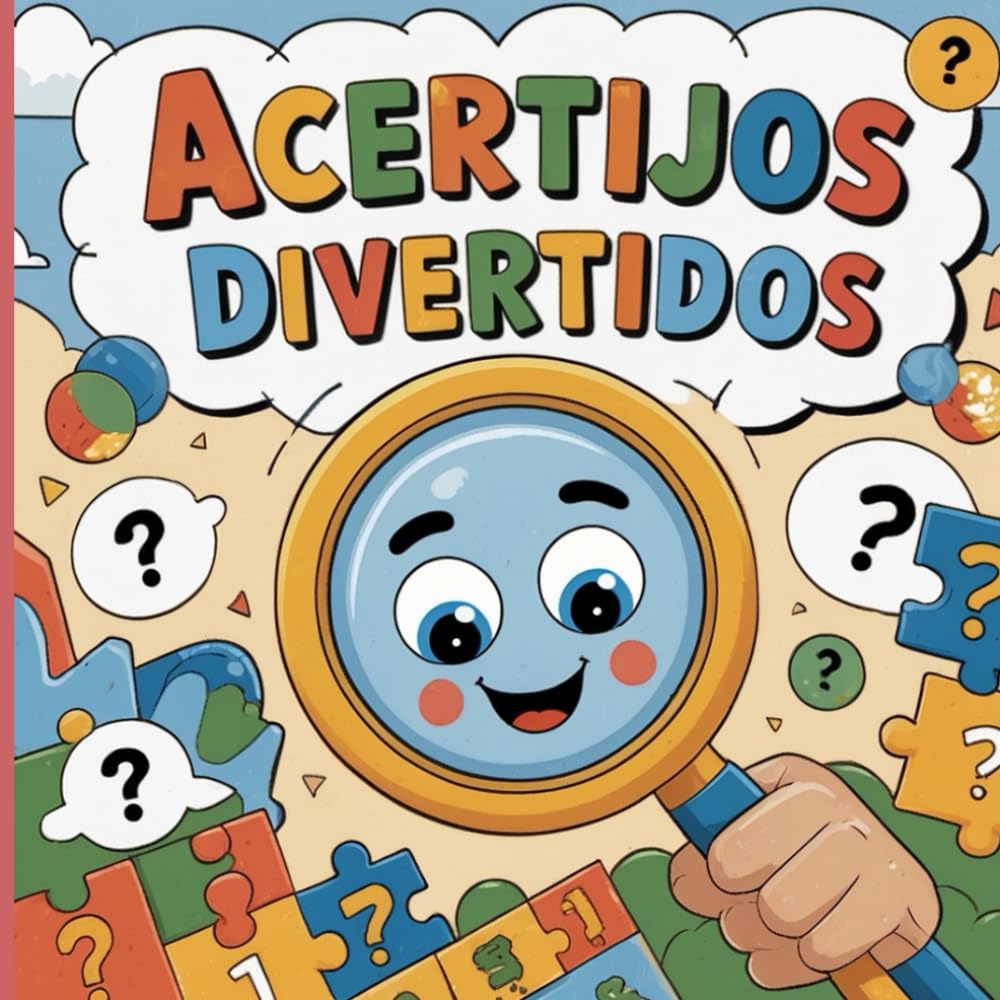 Acertijos Divertidos: Acertijos fáciles y entretenidos para niños curiosos