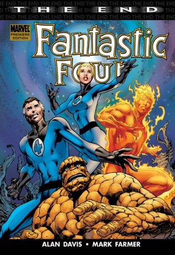 Fantastic Four: The End Fantastic Four: The End