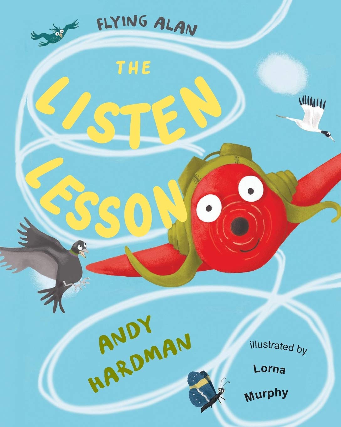 Flying Alan: The Listen Lesson