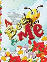 Bee and Me 1512258105 Book Cover