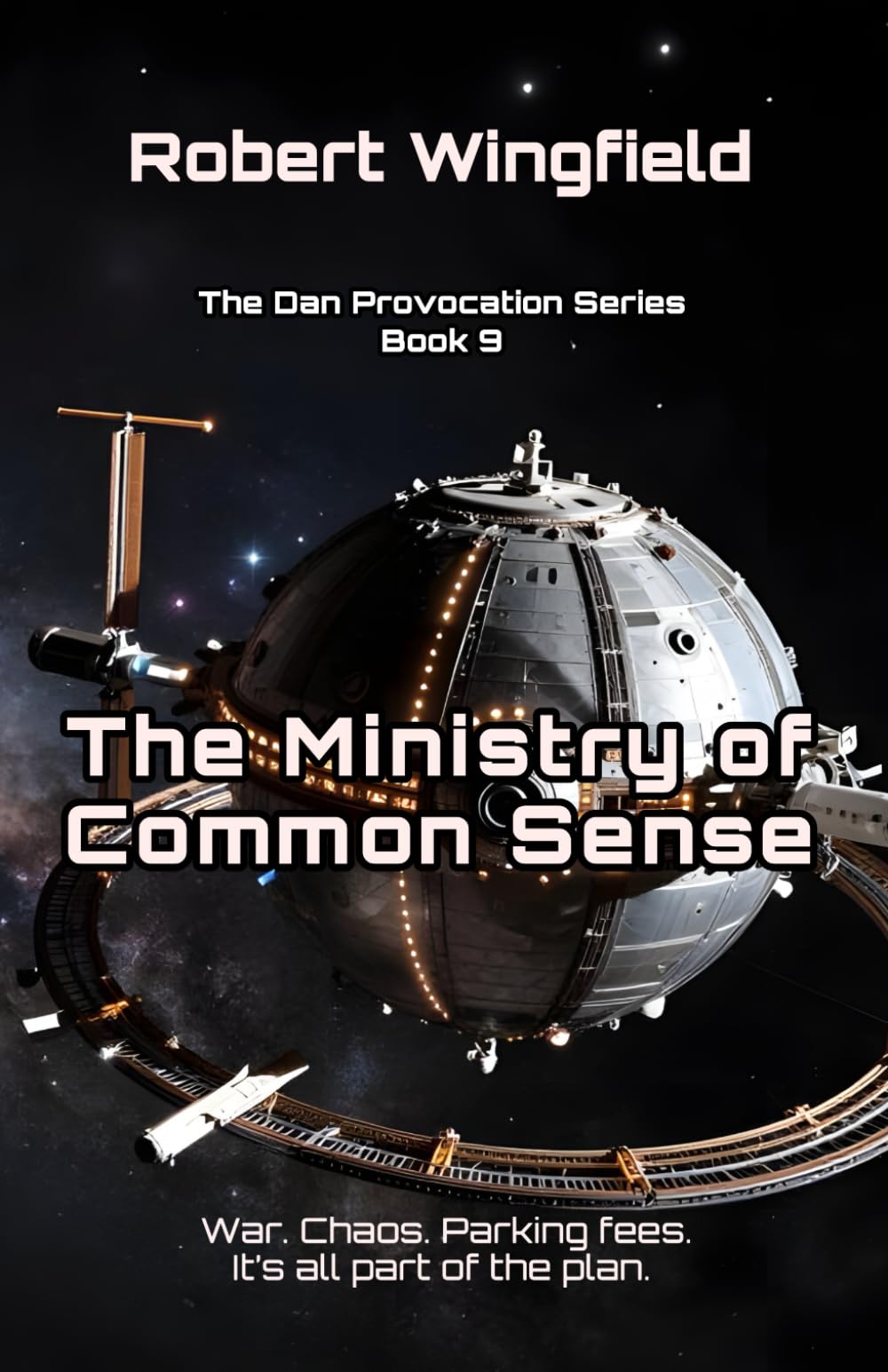 The Ministry of Common Sense: 9 (The Dan Provocations)