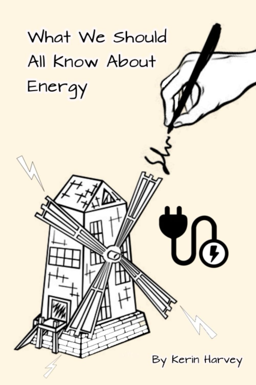 What We Should All Know About Energy