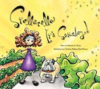 Stellarella! It's Saturday! 1938883292 Book Cover