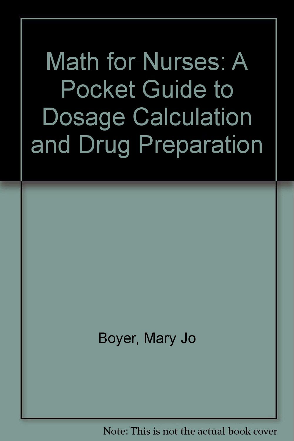 Medication Math Book Snapklik.com : Math For Nurses: A Pocket Guide To Dosage Calculation ...