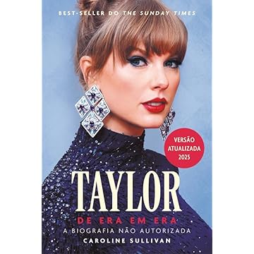 Capa do livro Taylor de Era em Era: A Biografia Não Autorizada