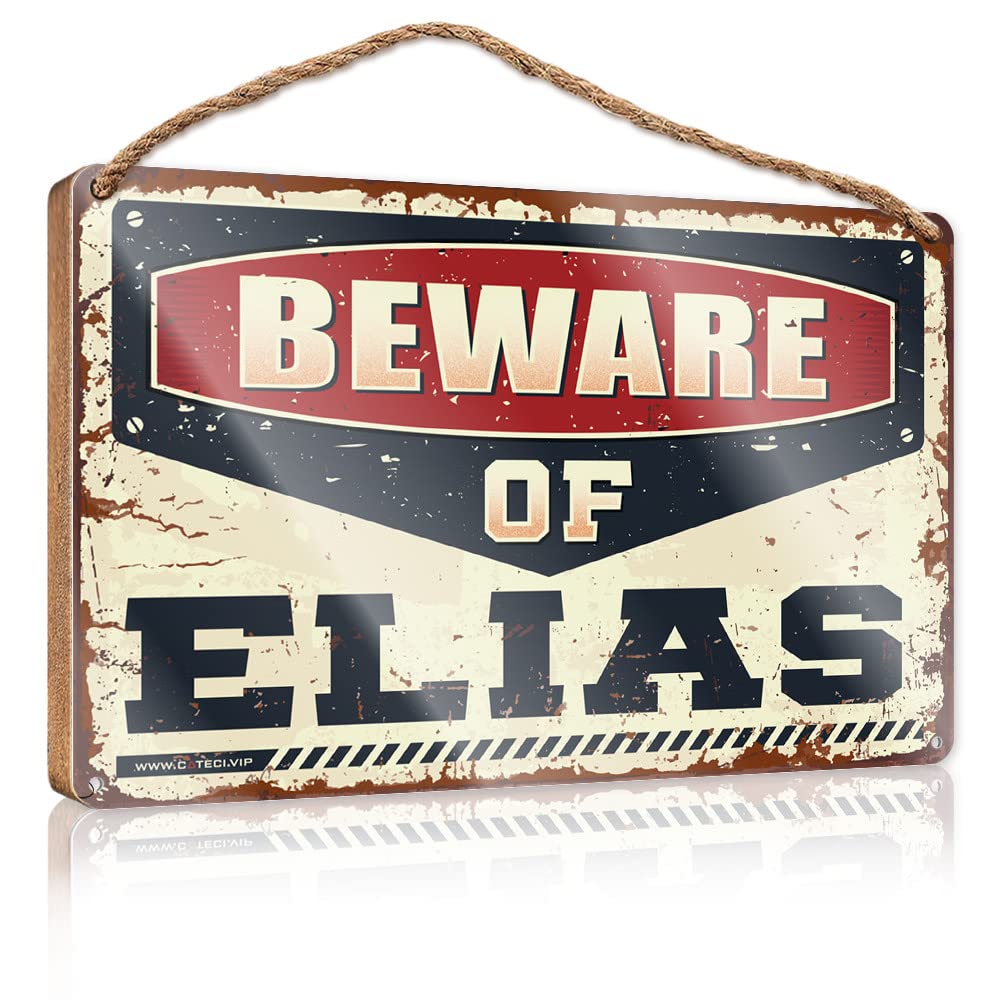 FRINTOXA Farmhouse Decor Signs Beware Of Elias Wooden Sign(15X28CM)