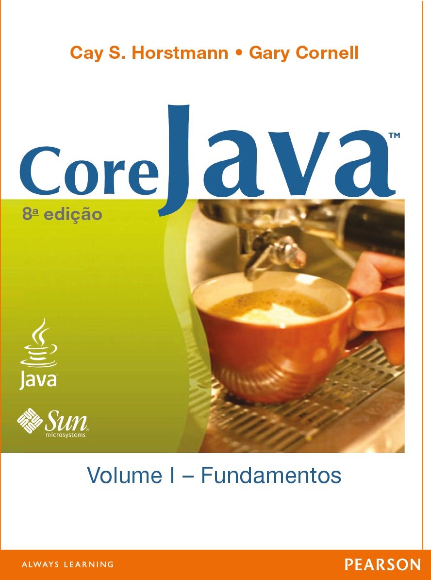 Core Java: fundamentos - Volume 1 eBook : Horstmann, Cay S., Cornell ...