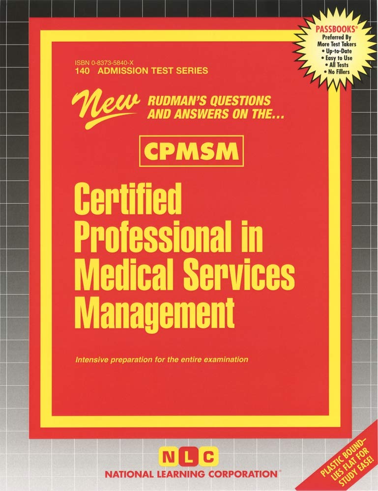 Certified Professional in Medical Services Management: Passbooks Study Guide