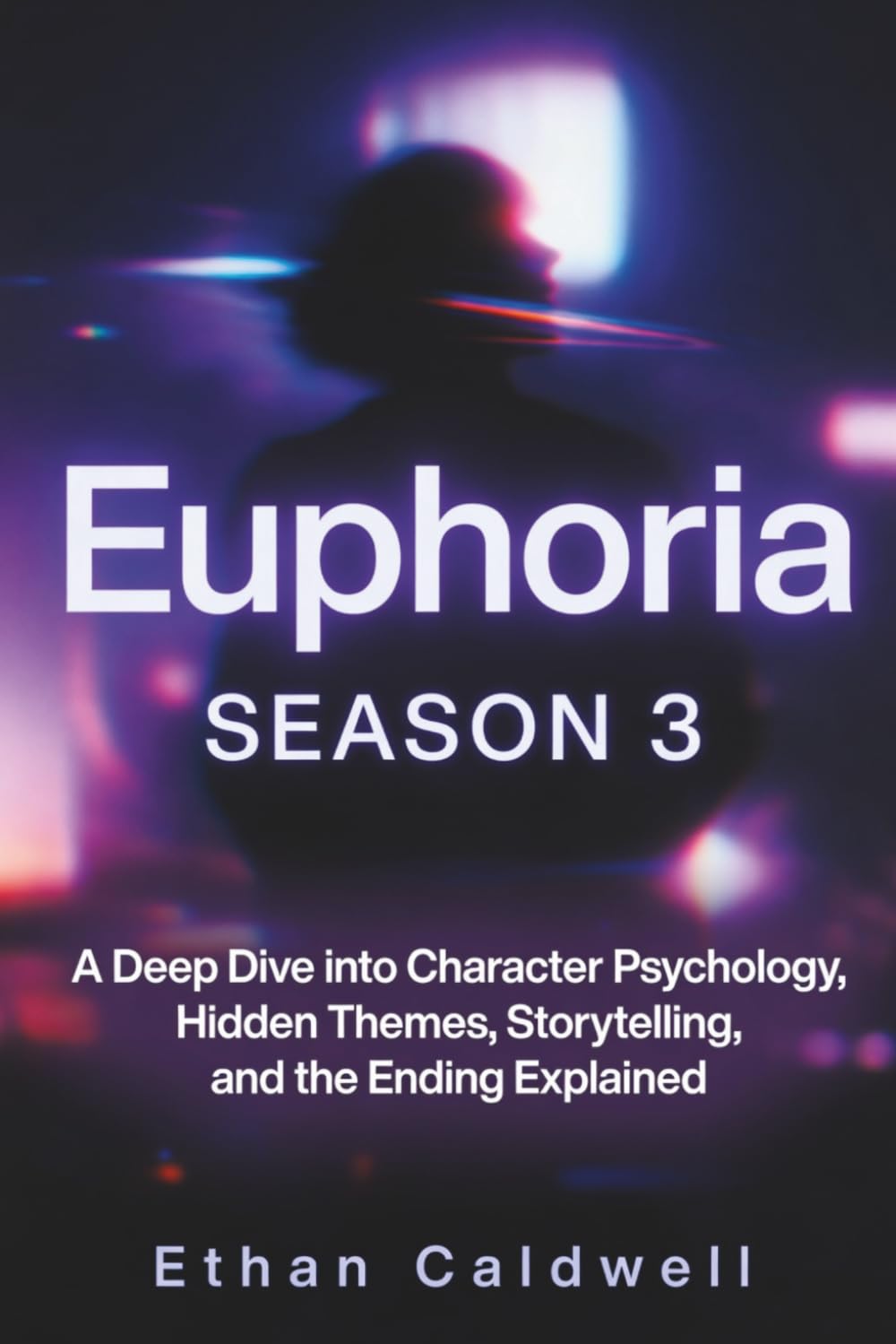 Euphoria Season 3: A Deep Dive into Character Psychology, Hidden Themes, Storytelling, and the Ending Explained