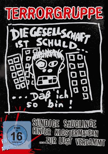 Terrorgruppe - Sündige Säuglinge Hinter Klostermauern (+ Cd)