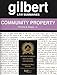 Gilbert Law Summaries: Community Property (17/ed)