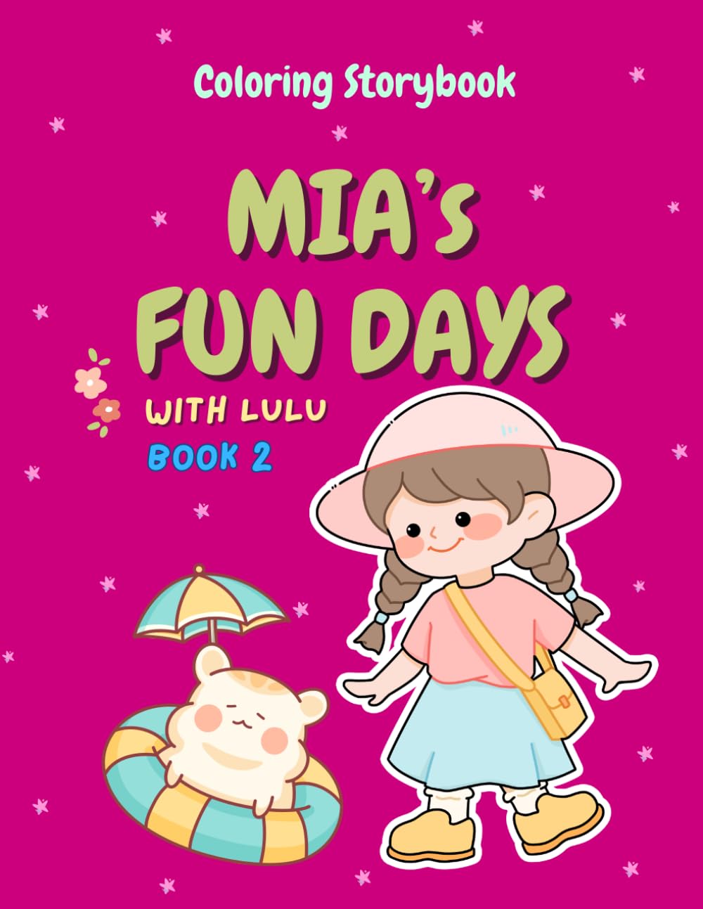 MIA'S FUN DAYS WITH LULU: Book 2 - Beach Day