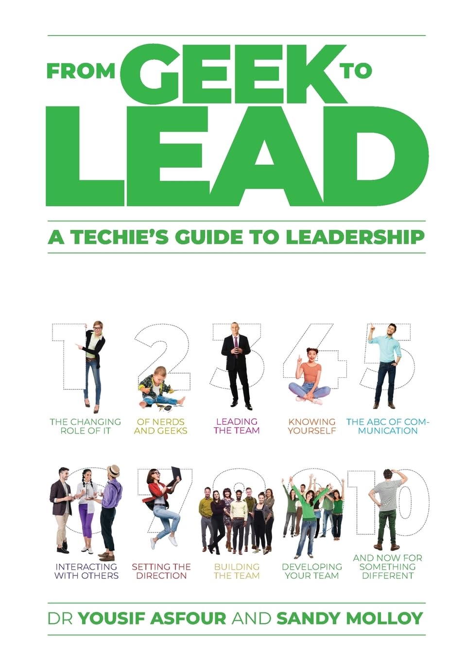 From Geek To Lead A Techies Guide To Leadership