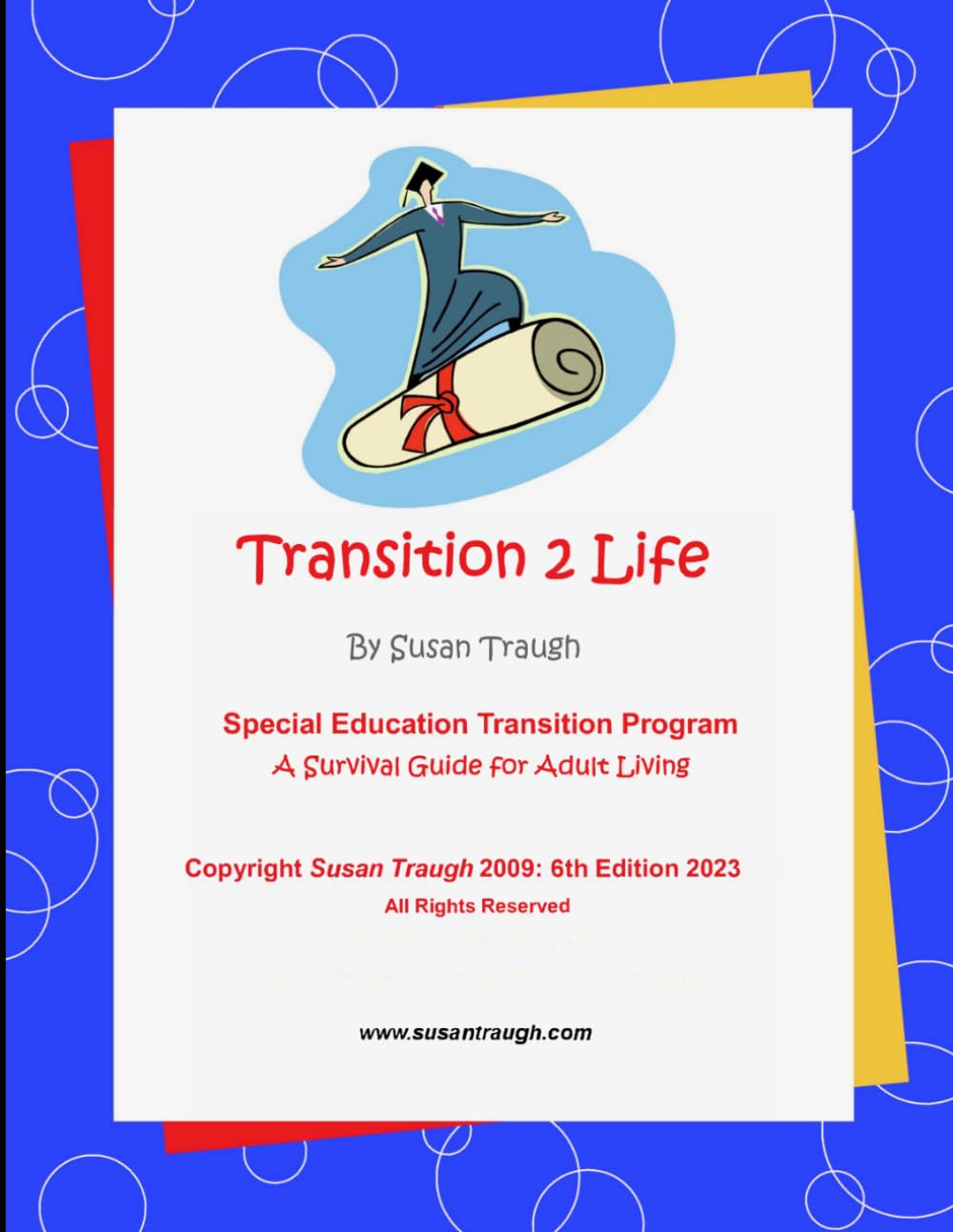 Transition2Life: Transition Skills for Becoming a Successful Adult (Daily Living Skills - Susan Traugh)